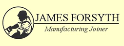 James Forsyth - Manufacturing Joiner